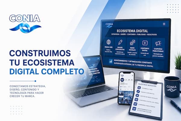 Construimos tu ecosistema Digital Completo